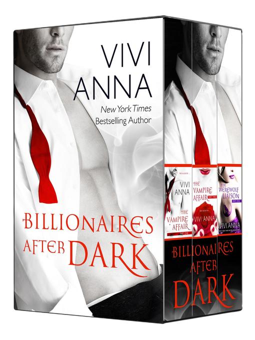 Title details for Billionaires After Dark Collection by Vivi Anna - Available